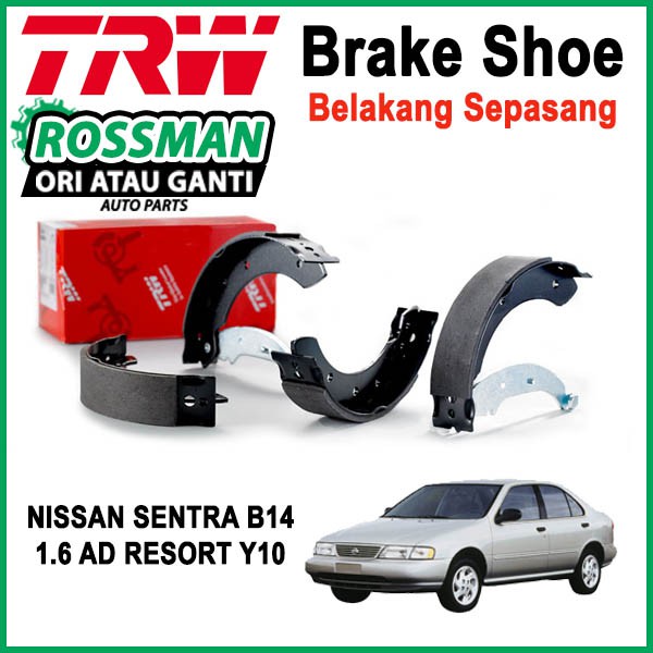 TRW REAR BRAKE SHOE สําหรับ NISSAN SENTRA B14 1.6 AD RESORT Y10 (1 ชุด = 4 ชิ้น) GS8556YO