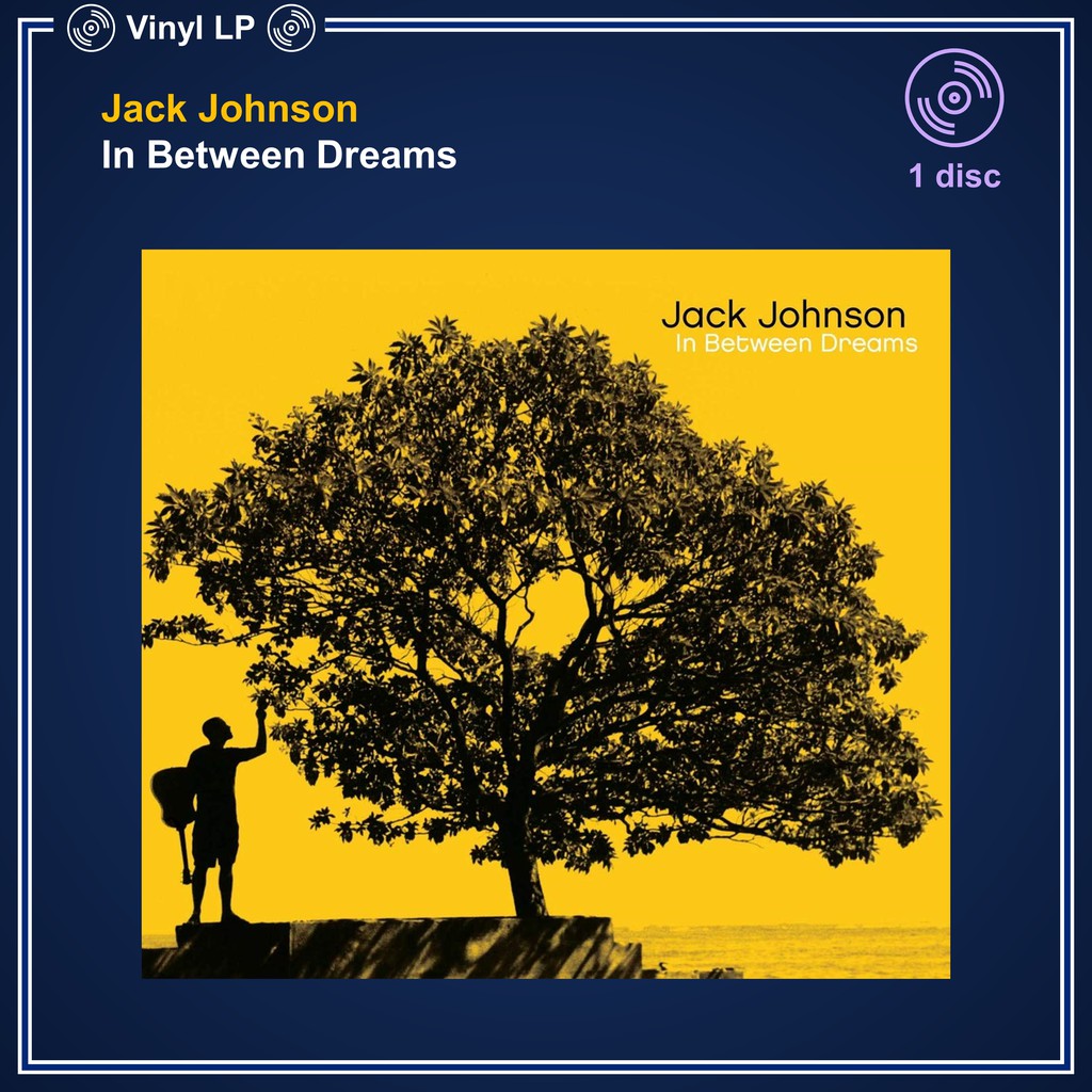 [แผ่นเสียง Vinyl LP] Jack Johnson – In Between Dreams [ใหม่และซีล SS]