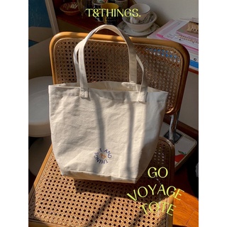 T&amp;THINGS. GO-VOYAGE TOTE⛵️⛵️⛵️ กระเป๋าผ้าแคนวาสหนาจุของดี