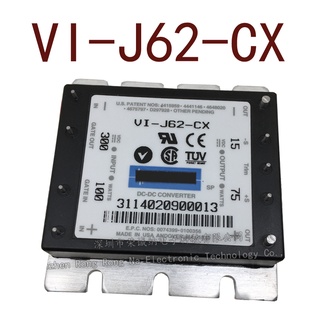 Sz VI-J62-CX DC-DC DC300V-15V75W5A รับประกัน 1 ปี {รูปถ่ายคลังสินค้า}