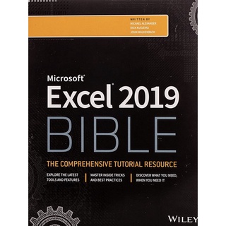 Excel 2019 Bible by Alexander, Michael/ Kusleika, Richard