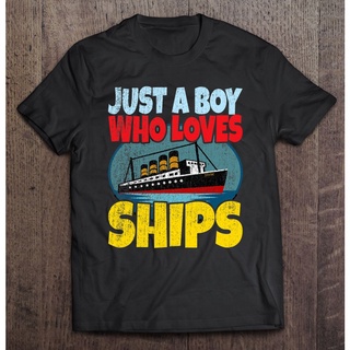 เสื้อยืด ลายเรือไททานิค Just AWho Loves Ships สําหรับเด็กผู้ชาย