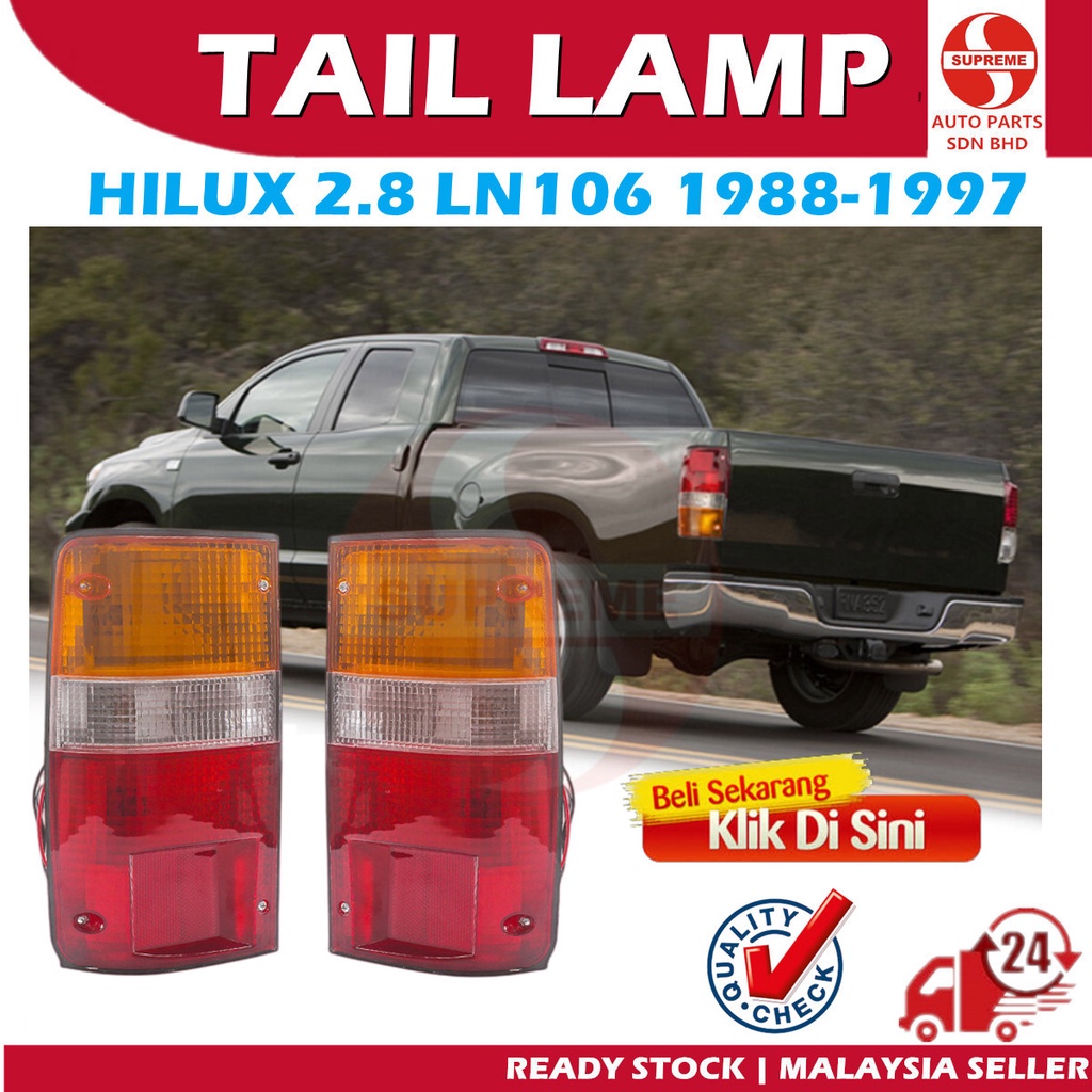 S2U ไฟท้าย Toyota Hilux LN106 2.8 1984-1997 ไฟเบรคไฟท้าย 4WD Lampu Brek Belakang Kereta 4X4
