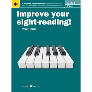 Improve your sight-reading! Piano Grade 6 (Piano Solo) 057153306X