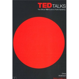 TED Talks : The Official TED Guide to Public Speaki