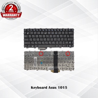 Keyboard Asus 1015 / คีย์บอร์ด อัสซุส รุ่น 1015PX 1015BX 1015CX  1011PX 1011BX 1011CX / TH-ENG *ประกัน 2 ปี*