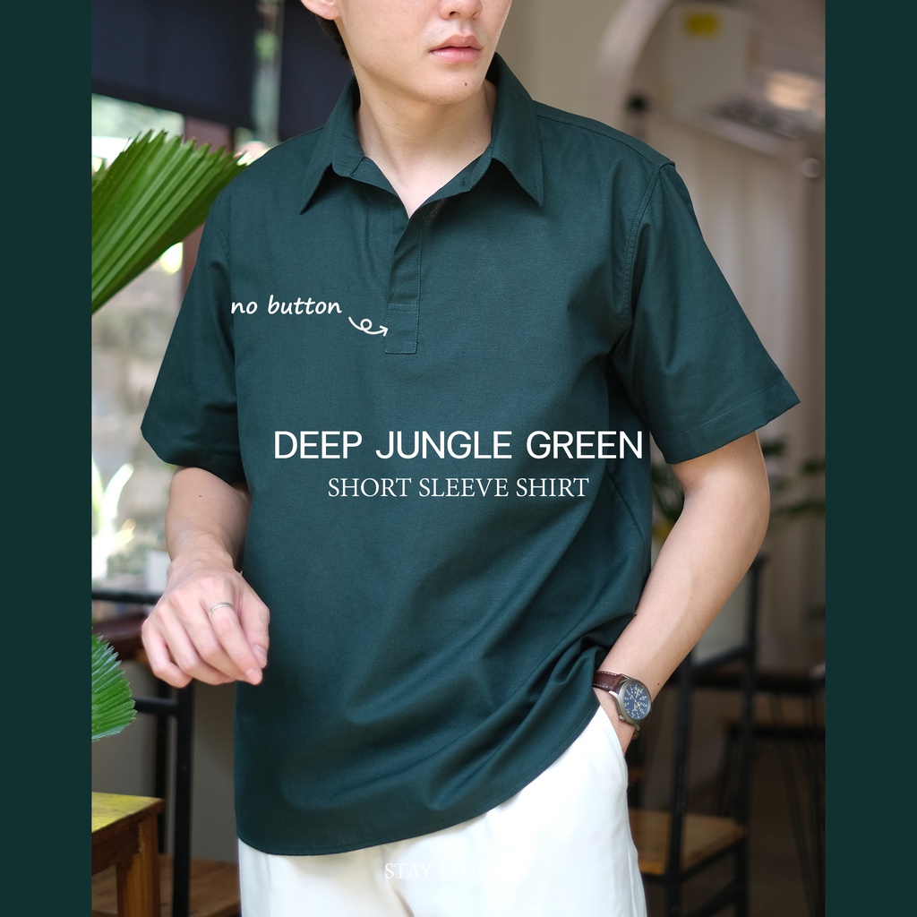 เสื้อเชิ้ตคอปกแบบสวม แขนสั้น SHORT SLEEVE SHIRT สีเขียวหัวเป็ด(Deep jungle green)