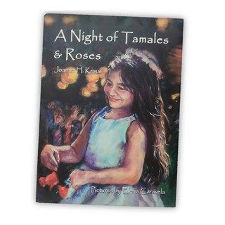 Wel-B Shenanigan Books  A Night of Tamales and Roses - หนังสือเด็ก หนังสือต่างประเทศ สื่อการ