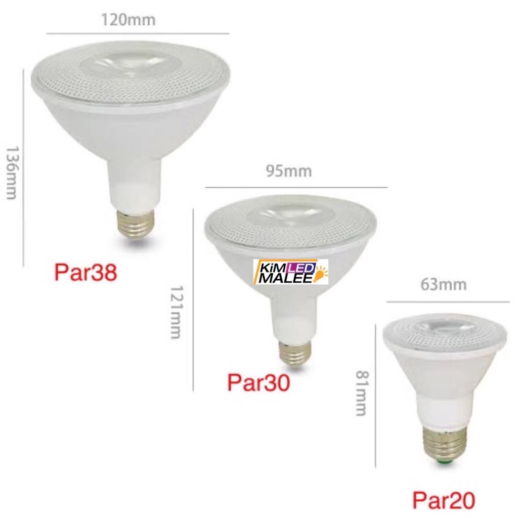 DIm หลอดไฟLED Buid Par38 par30 par20 LED ดิมหรี่แสงได้ ขั้วไฟE27 โคมขาว หลอดไฟกันน้ำip65 – โปรปัง