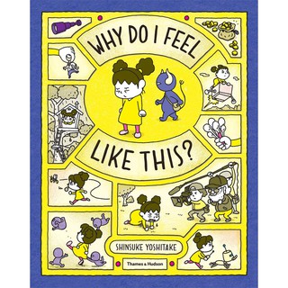 Why Do I Feel Like This? -- Hardback [Hardcover]