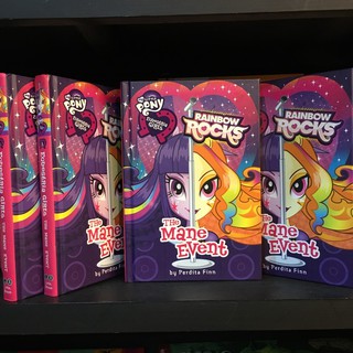 My Little Pony Equestria Girls: The Mane Event - Rainbow Rocks (ร้านหนังสือมือสองภาษาอังกฤษGekko Books)