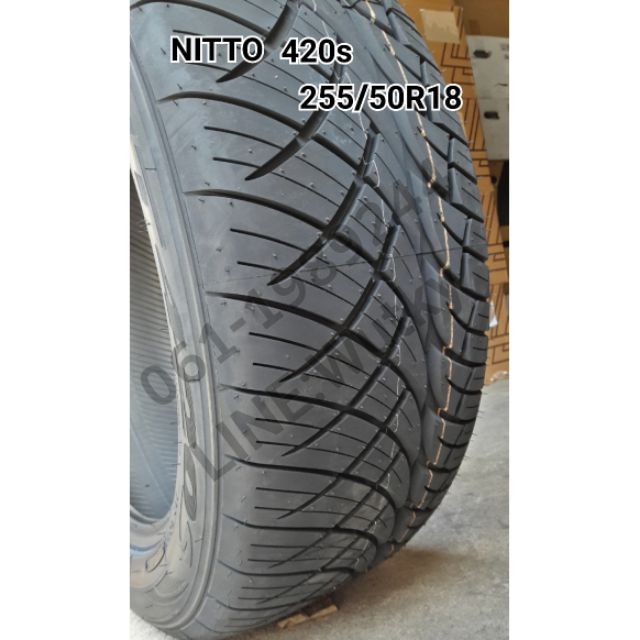 ยางรถยนต์  Nitto420s  255/55R18 255/50R18 265/60R18  ญี่ปุ่น