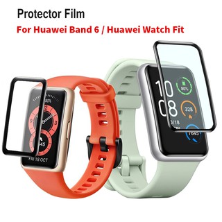 huawei band 6 ฟิล์มกันรอยหน้าจอ 3D สําหรับ Huawei Watch Fit อุปกรณ์เสริมสมาร์ทวอทช์ ฟิล์มกันรอย