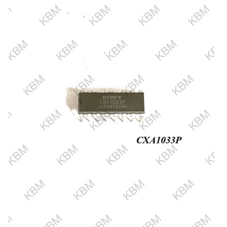 Integrated Circuit (IC) CXA1033P CXA1102M CXA1110BS CXA1114P