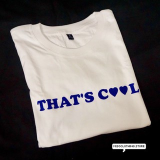 "Thats cool" เสื้อยืดสกรีน สวมใส่สบาย