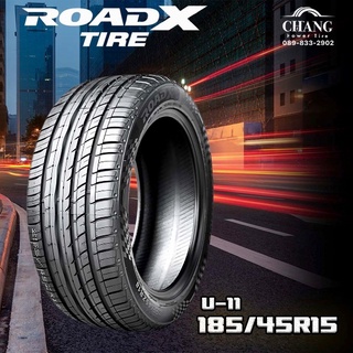 185/45R15 ยี่ห้อROADX U-11 ยางดีไม่จำเป็นต้องแพง ยางใหม่ ปี2023