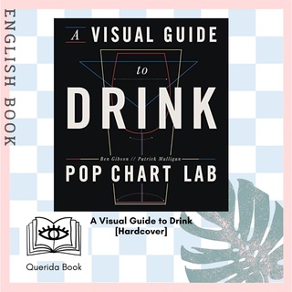 [Querida] หนังสือภาษาอังกฤษ A Visual Guide to Drink [Hardcover] by Ben Gibson, Patrick Mulligan