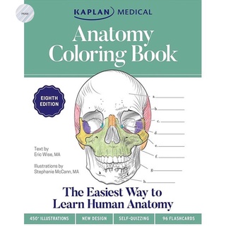 ANATOMY COLORING BOOK: THE EASYEST WAY TO LEARN HUMAN ANATOMY (8TH ED.)