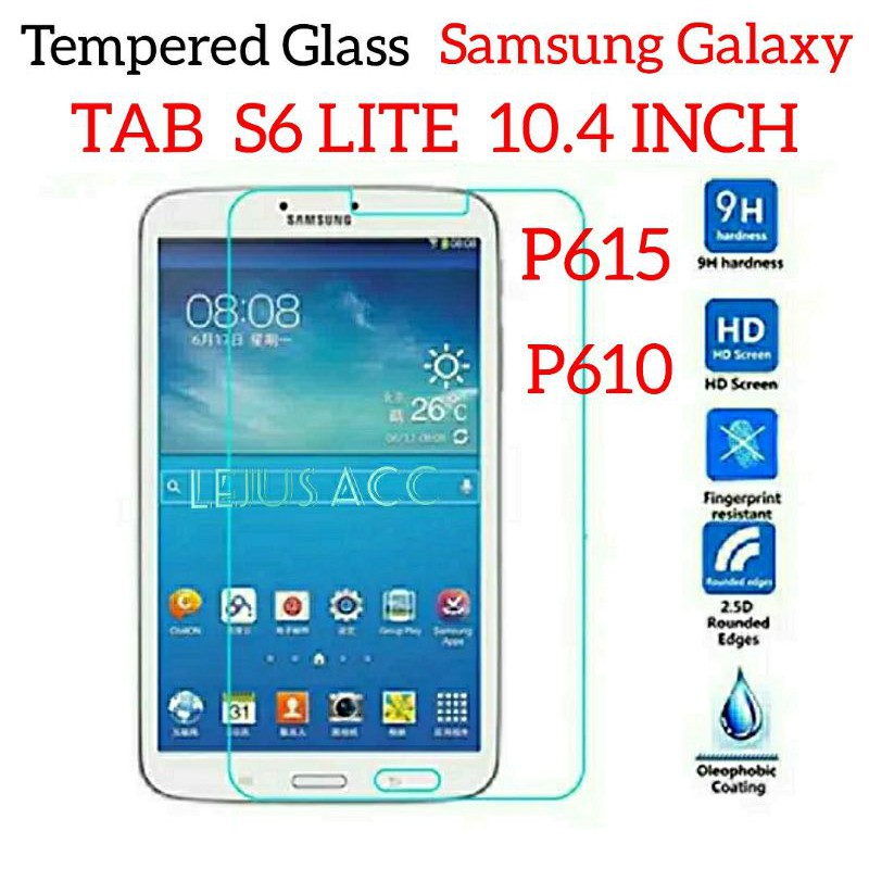 กระจกนิรภัย 9H 0.3 มม. 2.5D Samsung Galaxy Tab S6 Lite 10.4 นิ้ว P615 P610