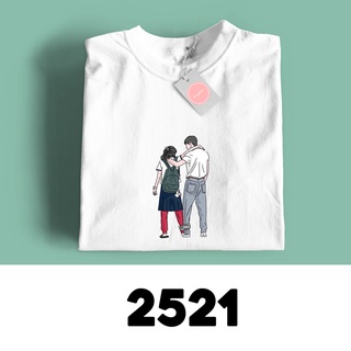 เสื้อยืด พิมพ์ลาย TWENTY FIVE TWENTY ONE 2521