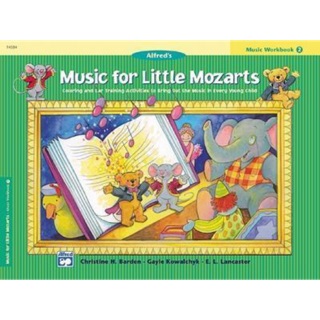 Music for little Mozarts work book เล่ม2