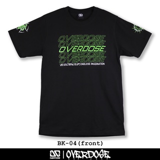 Overdose T-shirt เสื้อยืดคอกลม สีดำ รหัส BK-04(โอเวอโดส)