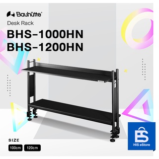 Bauhutte Desk Rack 2   ชั้นว่างจอโมนิเตอร์  รุ่น BHS-1000HN / BHS-1200HN (สีดำ)