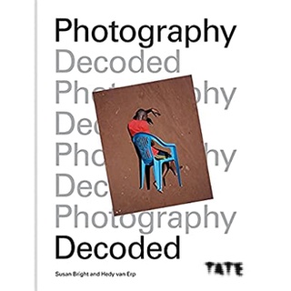 Photography Decoded [Hardcover]หนังสือภาษาอังกฤษมือ1(New) ส่งจากไทย