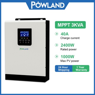 Powland 3KVA MPPT อินเวอร์เตอร์ไฮบริด Hybrid Inverter 40A 24V แบตเตอรี่ คลื่นไซน์บริสุทธิ์【SMH-3K】