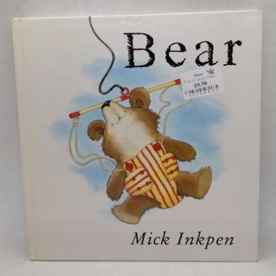 Bear., by Mick Inkpen ปกแข็ง 22.5 x 24 cm.-114