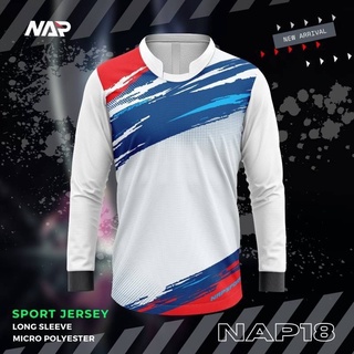 🔥New🔥 เสื้อกีฬา เนื้อผ้าดี แบรนด์ NAP รุ่น18 แขนยาว