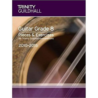 Trinity Guitar Exam Pieces Grade 8 2010-2015