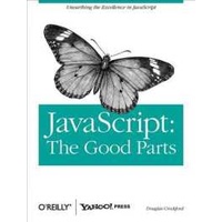 JavaScript : the Good Parts [Paperback]