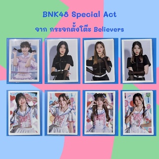 BNK48 Special Act รูปแอคพิเศษ จาก กระจกตั้งโต๊ะ Believers BNK48_CGM48 [ Myyu Nikky Jayda ]