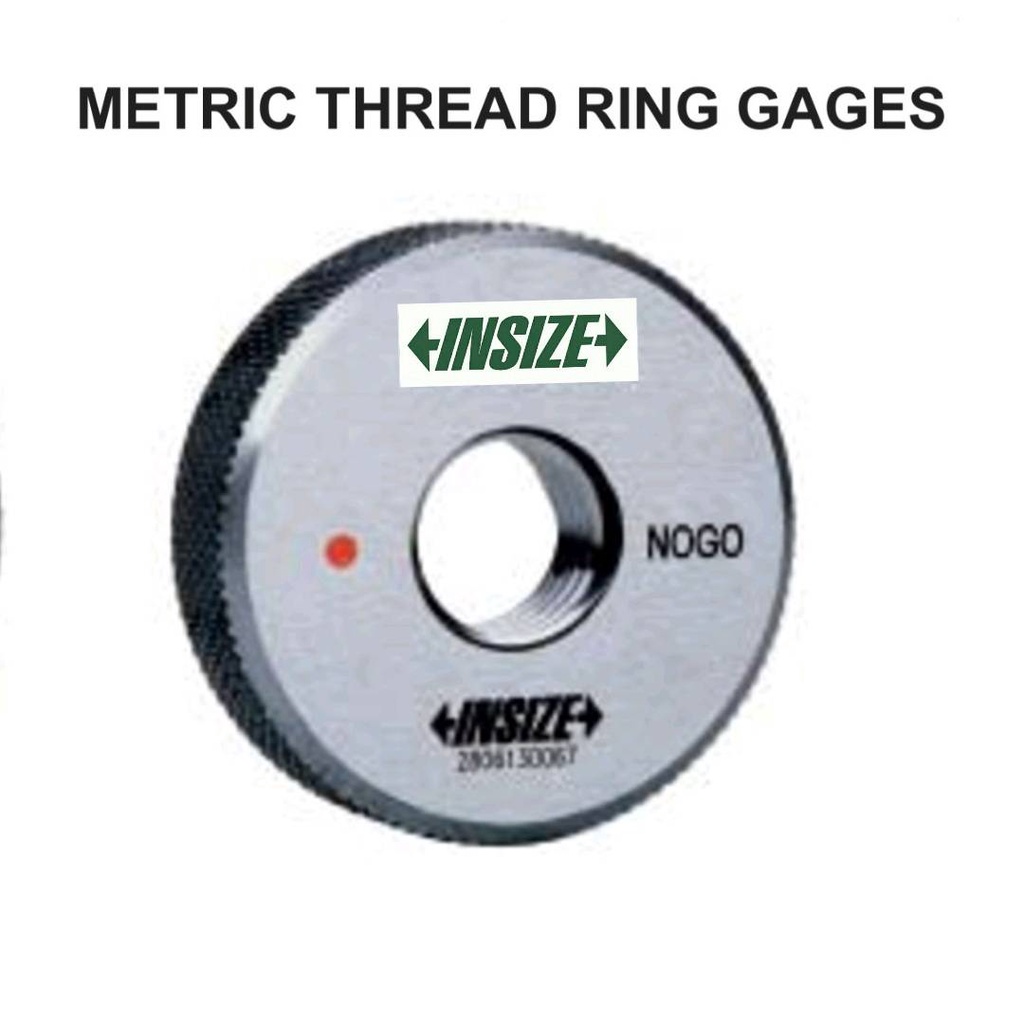 ISO1502 M10 x 1.5 mm NOGO Class 6g INSIZE 4120-10N Thread Ring Gage