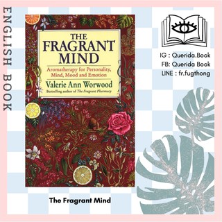 [Querida] หนังสือภาษาอังกฤษ The Fragrant Mind by Valerie Ann Worwood
