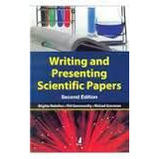 DKTODAY หนังสือ WRITING AND PRESENTING SCIENTIFIC PAPERS 2ED. VIVA BOOKS