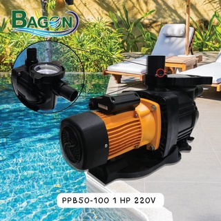 ปั๊มน้ำ 1 HP PUMP PPB50-100 BAGON