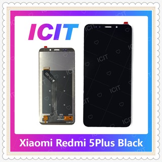 Set Xiaomi Redmi 5Plus/redmi 5+ อะไหล่หน้าจอพร้อมทัสกรีน หน้าจอ LCD Display Touch Screen ICIT-Display