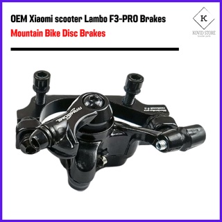 เบรค OEM Xiaomi scooter Lambo F3-PRO Brakes Mountain Bike Disc Brakes