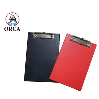 คลิปบอร์ดหนังเทียม Orca A4 คลิปบอร์ด เอ4 ที่รองเขียน ที่รองเซ็นต์ แฟ้มคลิปบอร์ด (ORCA CLIPBOARD)