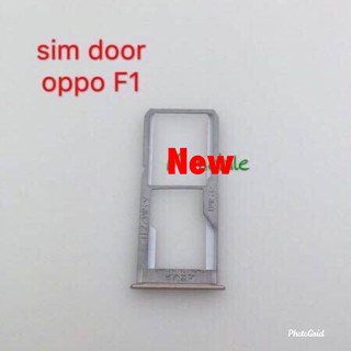 ถาดซิมโทรศัพท์ [Sim-Door] Oppo F1 / F1f