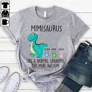 เสื้อยืด พิมพ์ลาย Mimi Saurus Like A Normal Grandma But More Awesome สําหรับผู้ชายS-5XL