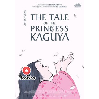 หนัง DVD The Tale of the Princess Kaguya เจ้าหญิงกระบอกไม้ไผ่