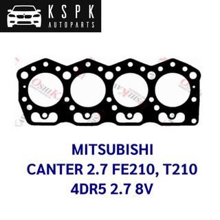 ประเก็นฝาสูบ MITSUBISHI CANTER 2.7 FE210, T210 4DR5 2.7 8V