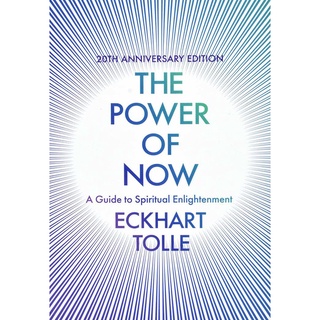 The Power of Now : (20th Anniversary Edition)