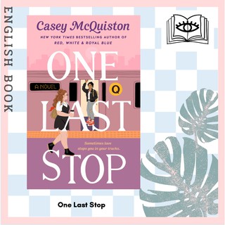 [Querida] หนังสือภาษาอังกฤษ One Last Stop by Casey McQuiston