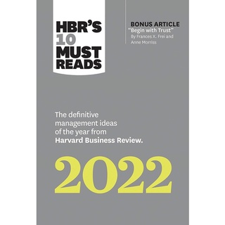 หนังสือภาษาอังกฤษ HBRs 10 Must Reads 2022: The Definitive Management Ideas of the Year from Harvard Business Review