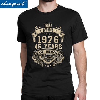 เสื้อยืดผ้าฝ้าย พิมพ์ลาย Born In April 1976 45 Years Of Being Awesome Limited 45th ของขวัญวันเกิด สไตล์วินเทจ สําหรับผู้