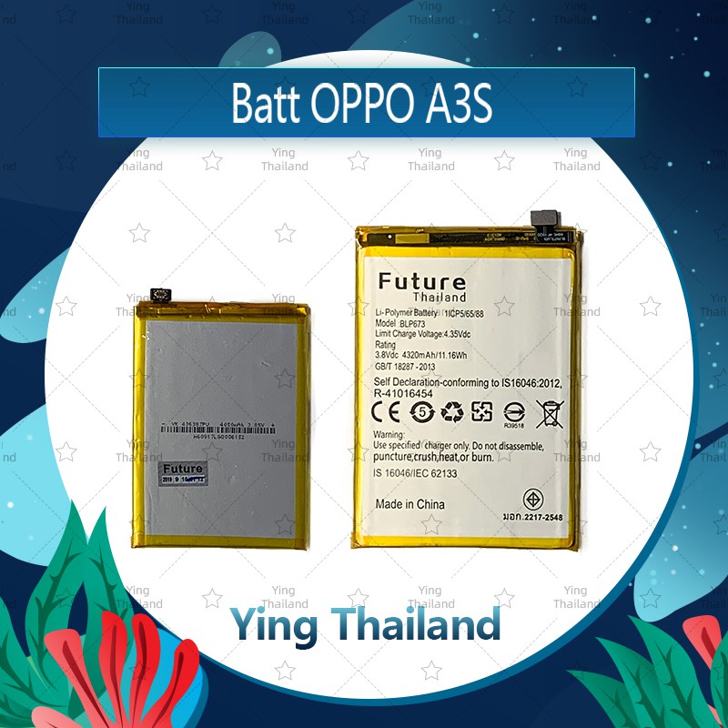 แบตเตอรี่ OPPO A3S /A31 2020 อะไหล่แบตเตอรี่ Battery Future Thailand มีประกัน1ปี Ying Thailand